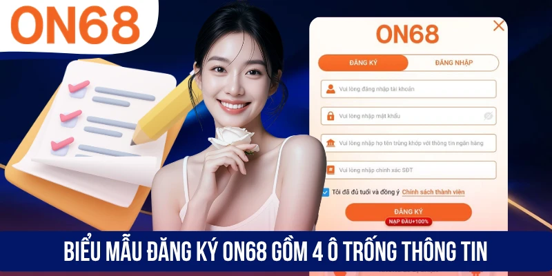 Biểu mẫu đăng ký ON68 gồm 4 ô trống thông tin