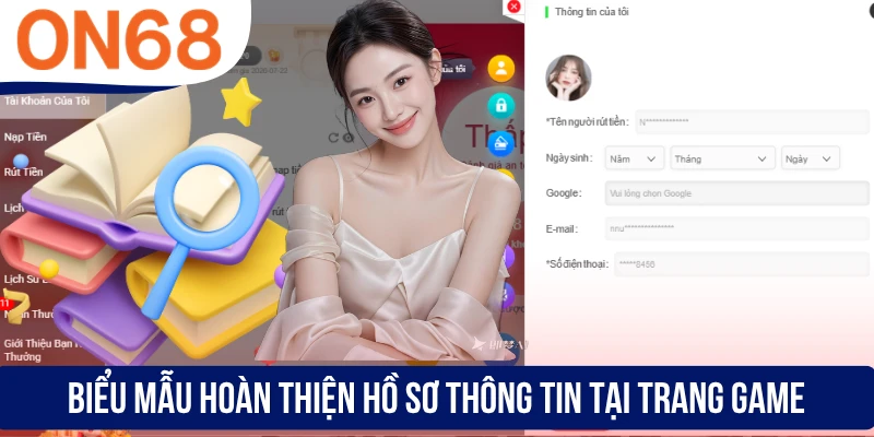Biểu mẫu hoàn thiện hồ sơ thông tin tại trang game