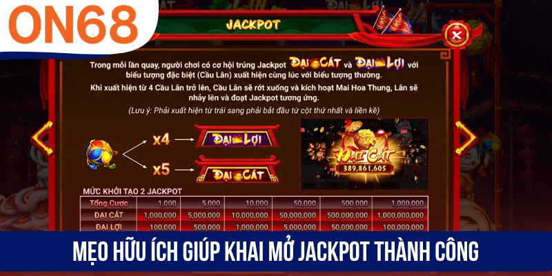 Mẹo hữu ích giúp khai mở Jackpot thành công