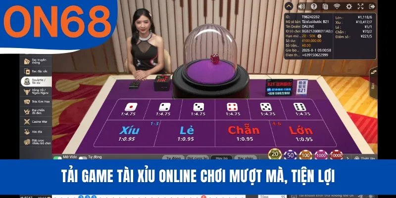 Tải Game Tài Xỉu Online - Trải Nghiệm Chơi An Toàn, Tiện Lợi